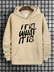 Men's Casual Beige Hoodie with "IT IS WHAT IT IS" Print - Soft Polyester, Loose Fit, Machine Washable, with Kangaroo Pocket | Ideal for All Seasons, Oversized Hoodie